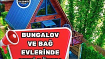 BUNGALOV VE BAĞ EVLERİNDE YENİ DÜZENLEME - haberi